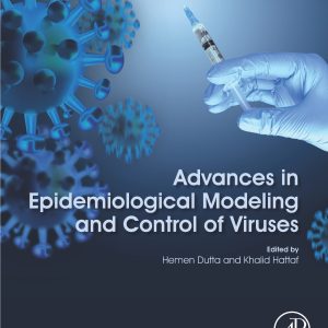 Advances in Epidemiological Modeling and Control of Viruses (EPUB)