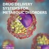 Drug Delivery Systems for Metabolic Disorders (EPUB)