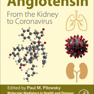 Angiotensin: From the Kidney to Coronavirus (Original PDF from Publisher)