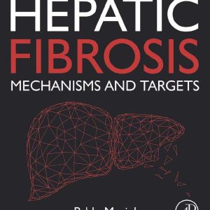 Hepatic Fibrosis: Mechanisms and Targets (Original PDF from Publisher)