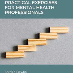 Practical Exercises for Mental Health Professionals (Original PDF from Publisher)