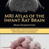 MRI Atlas of the Infant Rat Brain: Brain Segmentation (Original PDF from Publisher)