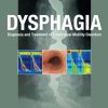 Dysphagia: Diagnosis and Treatment of Esophageal Motility Disorders (Original PDF from Publisher)