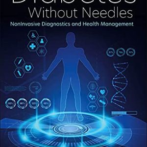 Diabetes Without Needles: Non-invasive Diagnostics and Health Management (Original PDF from Publisher)