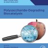Polysaccharide Degrading Biocatalysts (Original PDF from Publisher)