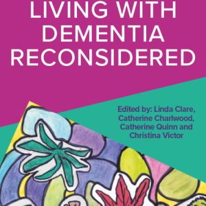 Living with Dementia Reconsidered (EPUB)