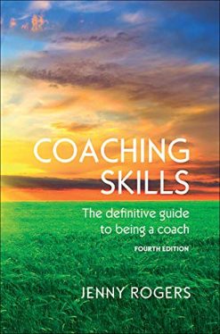 COACHING SKILLS: THE DEFINITIVE GUIDE TO BEING A COACH (UK Higher Education Humanities & Social Sciences Counselling) (EPUB)