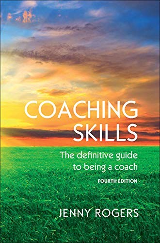 COACHING SKILLS: THE DEFINITIVE GUIDE TO BEING A COACH (UK Higher Education Humanities & Social Sciences Counselling) (EPUB)
