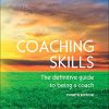 COACHING SKILLS: THE DEFINITIVE GUIDE TO BEING A COACH (UK Higher Education Humanities & Social Sciences Counselling) (Original PDF from Publisher)