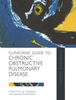 Clinicians’ Guide to Chronic Obstructive Pulmonary Disease (Original PDF from Publisher)