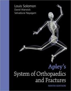 Apley’s System of Orthopaedics and Fractures, Ninth edition (ORIGINAL PDF from Publisher)