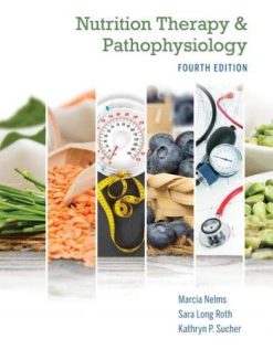 Nutrition Therapy and Pathophysiology, 4th Edition (Original PDF from Publisher)