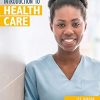 Introduction to Health Care, 5th Edition (Original PDF from Publisher)