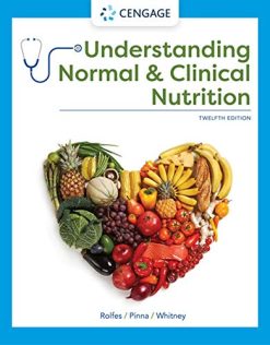 Understanding Normal and Clinical Nutrition, 12th Edition (Original PDF from Publisher)