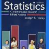 Statistics: A Tool for Social Research and Data Analysis, 11th Edition (Original PDF from Publisher)