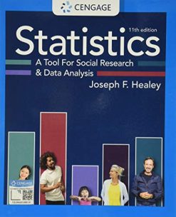Statistics: A Tool for Social Research and Data Analysis, 11th Edition (Original PDF from Publisher)