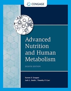 Advanced Nutrition and Human Metabolism, 8th Edition (Original PDF from Publisher)