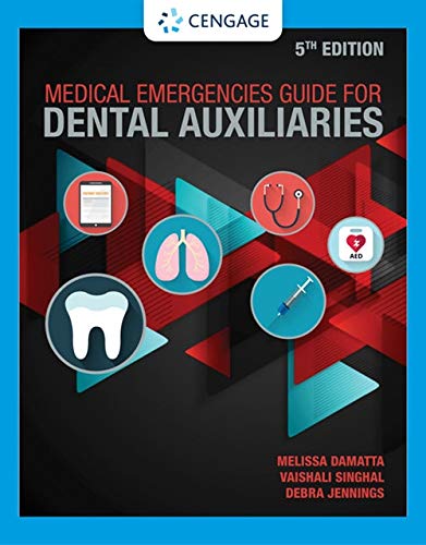 Medical Emergencies Guide For Dental Auxiliaries, 5th Edition (Original PDF from Publisher)