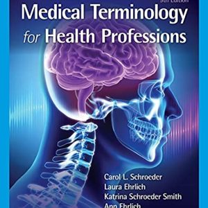 Medical Terminology for Health Professions, 9th Edition (Original PDF from Publisher)
