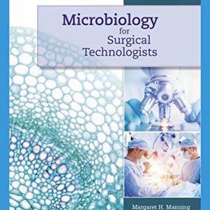 Microbiology for Surgical Technologists, 3rd Edition (Original PDF from Publisher)