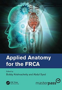 Applied Anatomy for the FRCA (Original PDF from Publisher)