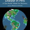 Learning from Disease in Pets (CRC One Health One Welfare) (Original PDF from Publisher)