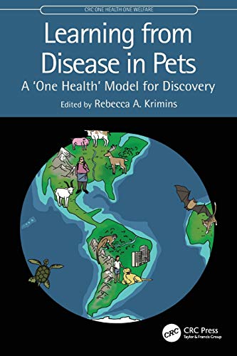Learning from Disease in Pets (CRC One Health One Welfare) (Original PDF from Publisher)