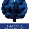 Sleep and Brain Injury (Original PDF from Publisher)