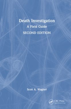 Death Investigation: A Field Guide, 2nd Edition (Original PDF from Publisher)