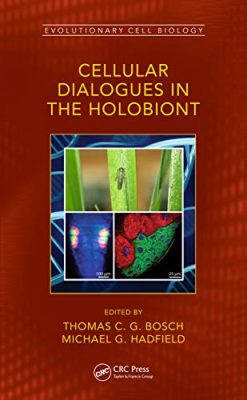 Cellular Dialogues in the Holobiont (Evolutionary Cell Biology) (Original PDF from Publisher)