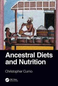 Ancestral Diets and Nutrition (Original PDF from Publisher)