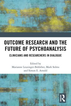 Outcome Research and the Future of Psychoanalysis (Original PDF from Publisher)