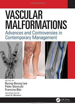Vascular Malformations: Advances and Controversies in Contemporary Management (Original PDF from Publisher)