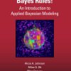 Bayes Rules! (Chapman & Hall/CRC Texts in Statistical Science) (Original PDF from Publisher)