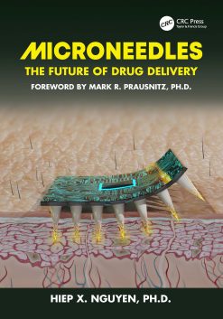 Microneedles: The Future of Drug Delivery (EPUB)