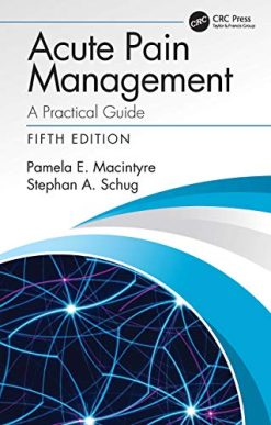 Acute Pain Management: A Practical Guide, 5th Edition (EPUB & Converted PDF)