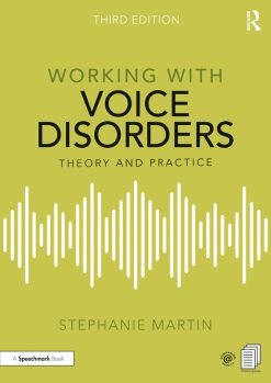 Working with Voice Disorders, 3e (Original PDF from Publisher)
