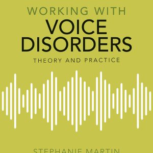 Working with Voice Disorders, 3e (Original PDF from Publisher)