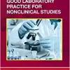Good Laboratory Practice for Nonclinical Studies (Original PDF from Publisher)
