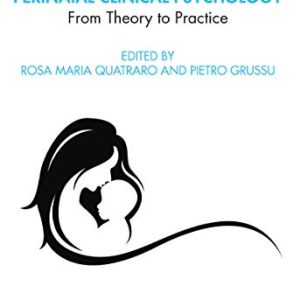 Handbook of Perinatal Clinical Psychology: From Theory to Practice (Original PDF from Publisher)