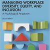 Managing Workplace Diversity, Equity, and Inclusion, 2nd Edición (Original PDF from Publisher)