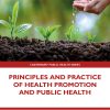 Principles and Practice of Health Promotion and Public Health (Original PDF from Publisher)