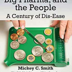 Government, Big Pharma, and The People (Original PDF from Publisher)