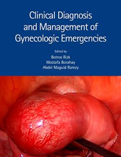 Clinical Diagnosis and Management of Gynecologic Emergencies (Original PDF from Publisher)
