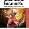 Neuromuscular Fundamentals: How Our Musculature is Controlled (Original PDF from Publisher)