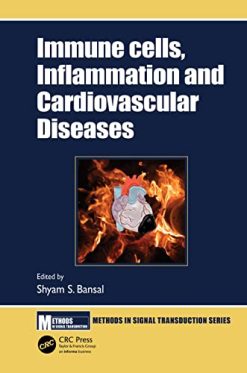 Immune Cells, Inflammation, and Cardiovascular Diseases (Original PDF from Publisher)