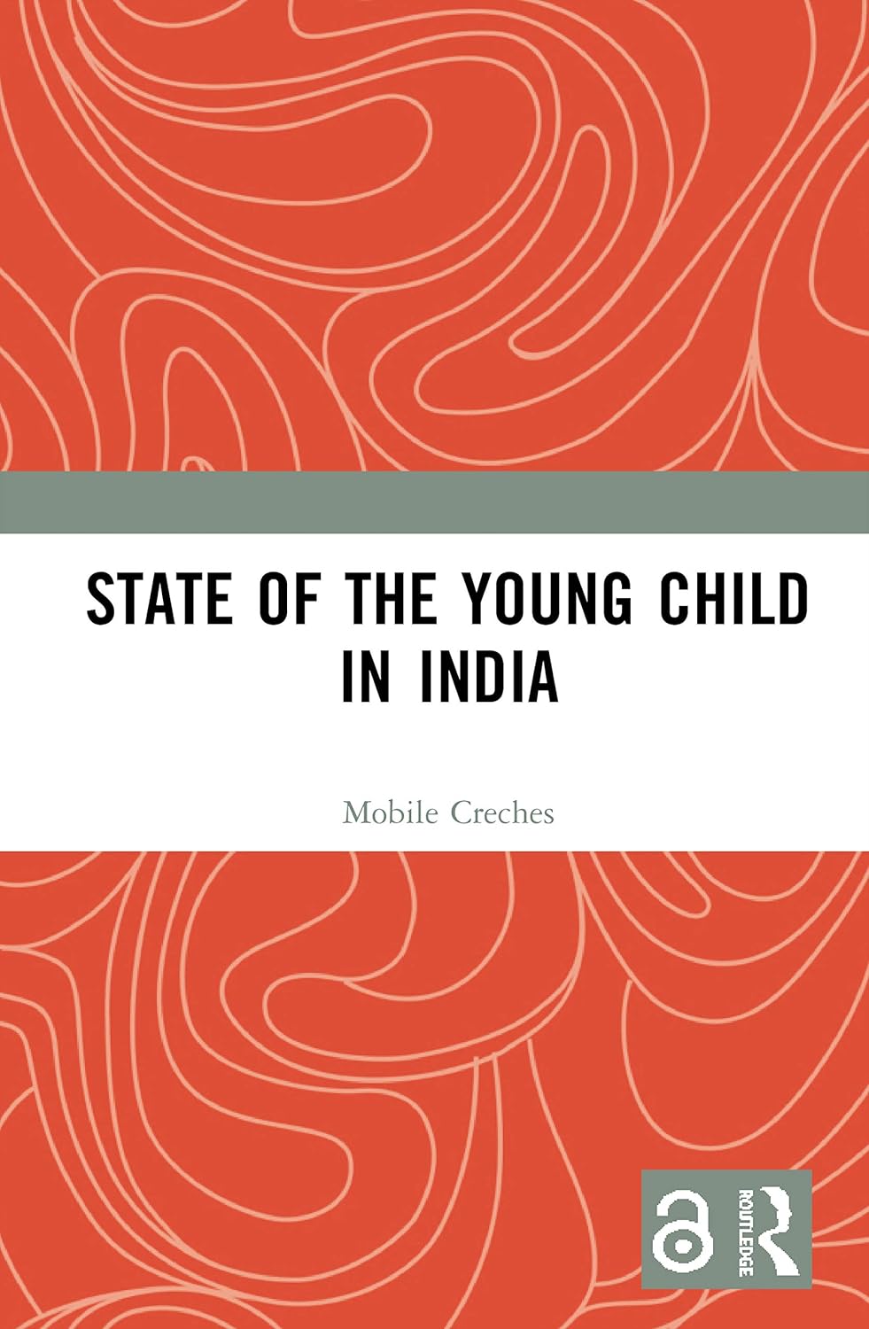 State of the Young Child in India (Original PDF from Publisher)