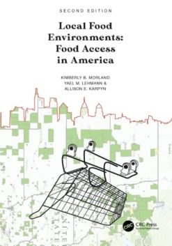 Local Food Environments, 2nd Edition (Original PDF from Publisher)