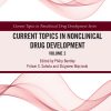 Current Topics in Nonclinical Drug Development, Volume 2 (Original PDF from Publisher)