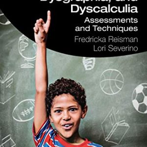 Using Creativity to Address Dyslexia, Dysgraphia, and Dyscalculia (Original PDF from Publisher)